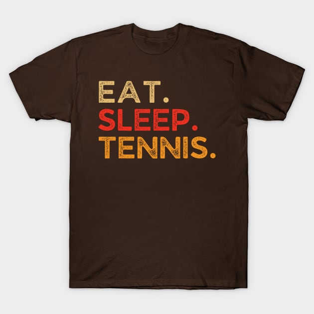 Eat Sleep Tennis Repeat Retro Vintage Funny Tennis Player Dad T-Shirt by Illustradise